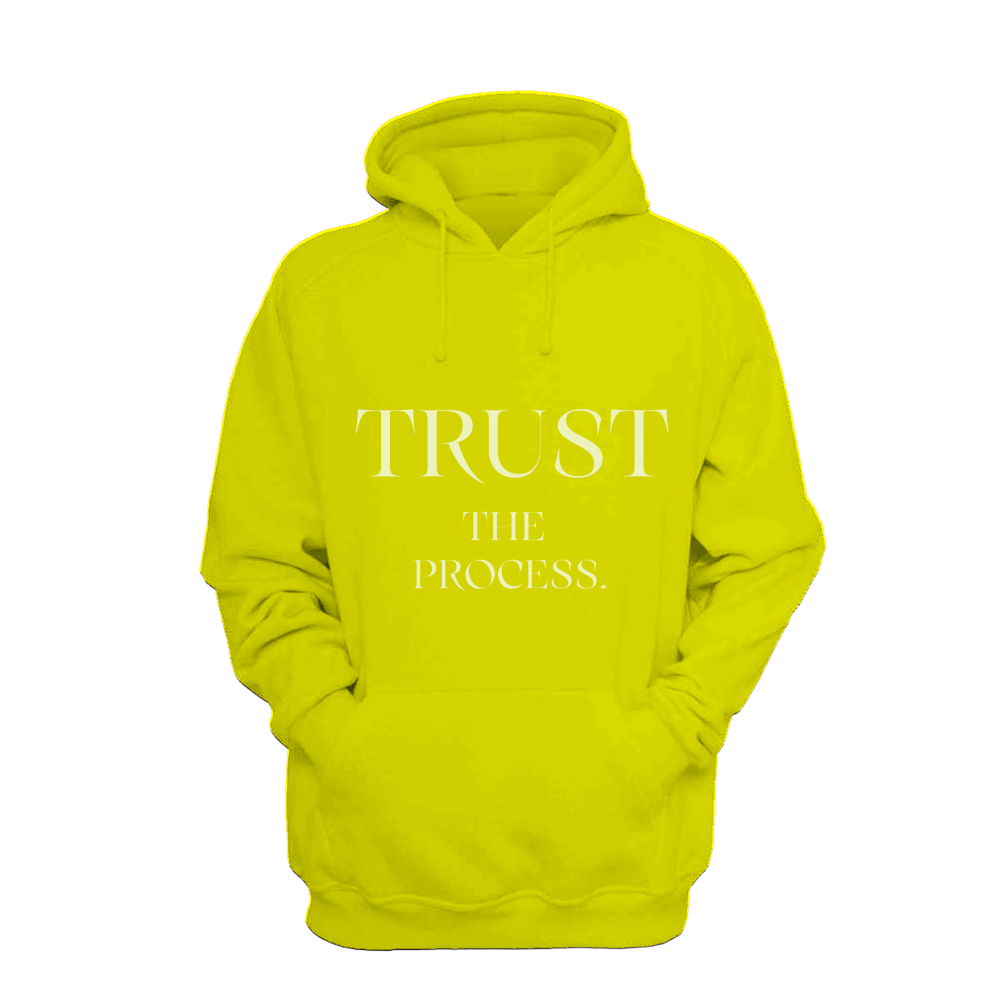 Trust The Process - Hoodie