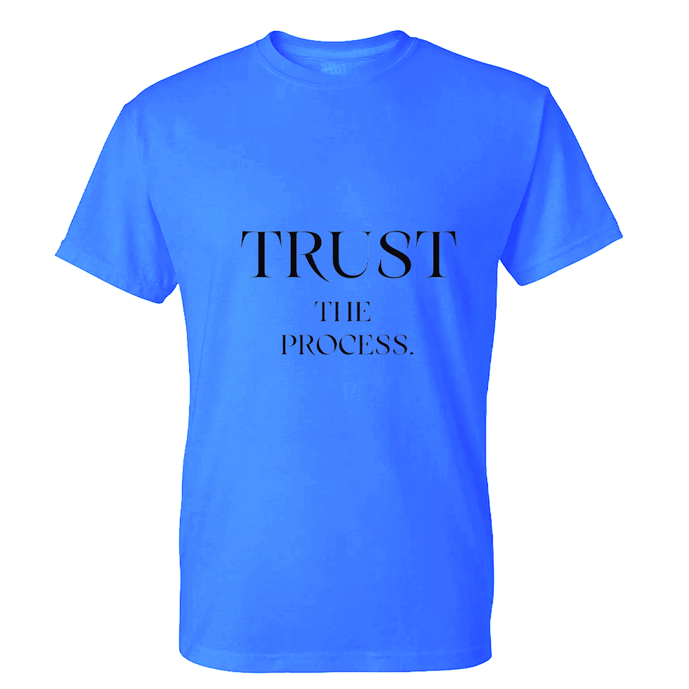 Trust The Process