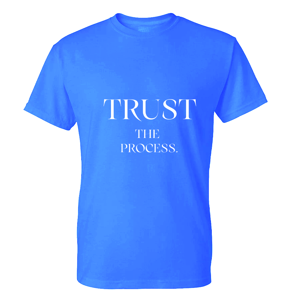 Trust The Process