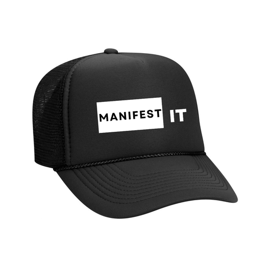 Manifest It Hat