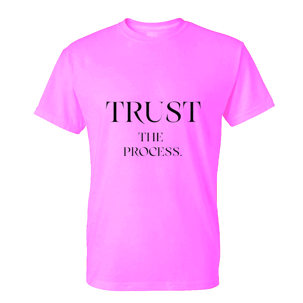 Trust The Process
